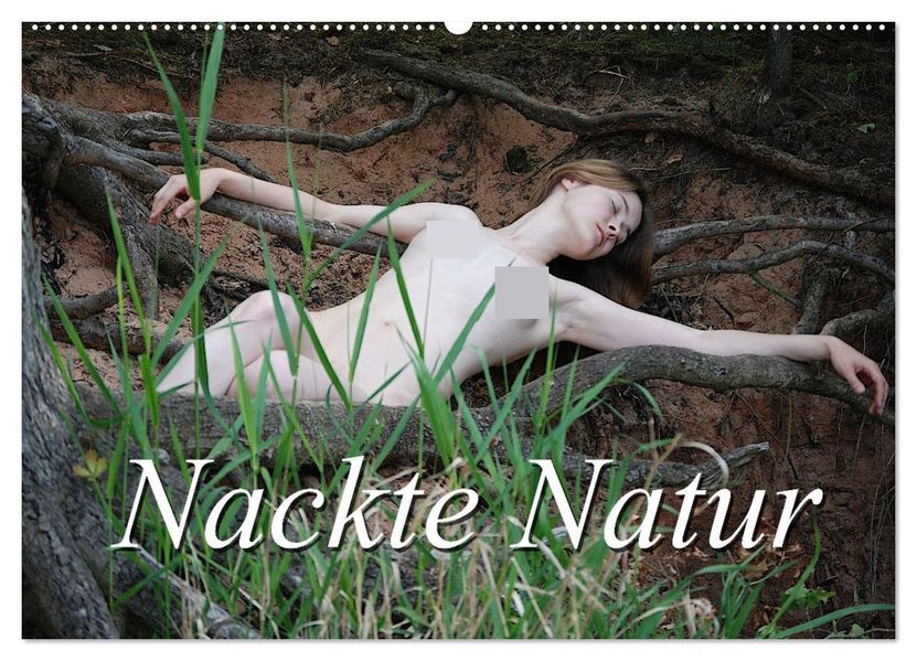 Nackte Natur (Wandkalender 2027 DIN A2 quer) CALVENDO Monatskalender