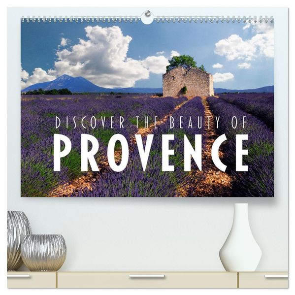 Discover the Beauty of Provence (High Quality Premium Wall Calendar 2027 DIN A2 landscape)CALVENDO 12 Month Wall Calendar