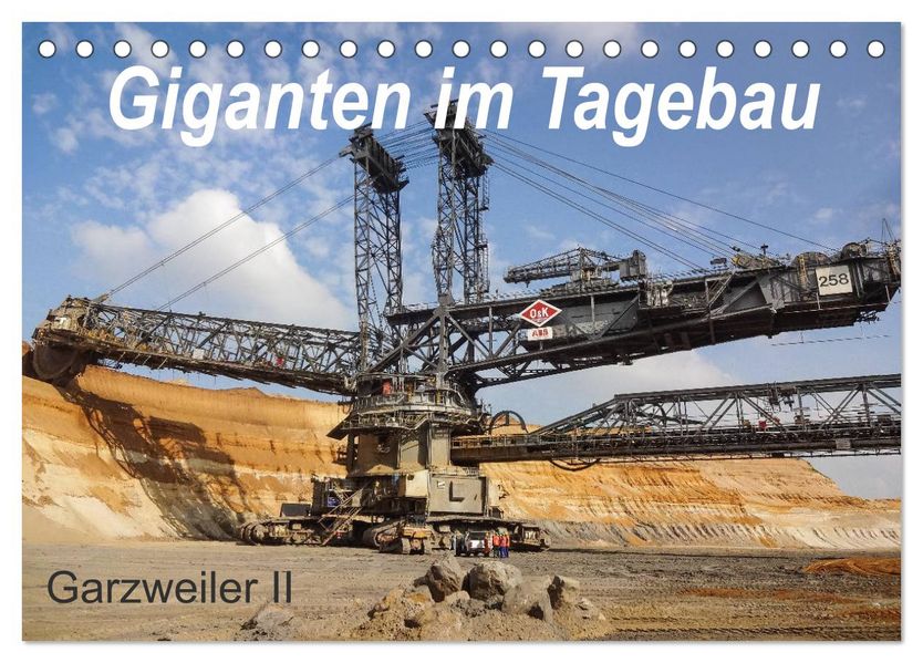 Giganten im Tagebau Garzweiler II (Tischkalender 2027 DIN A5 quer) CALVENDO Monatskalender