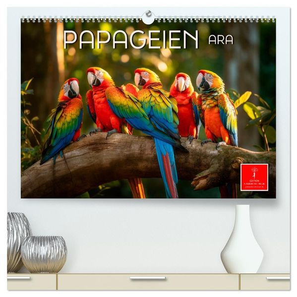 Papageien - Ara (hochwertiger Premium Wandkalender 2027 DIN A2 quer) Kunstdruck in Hochglanz