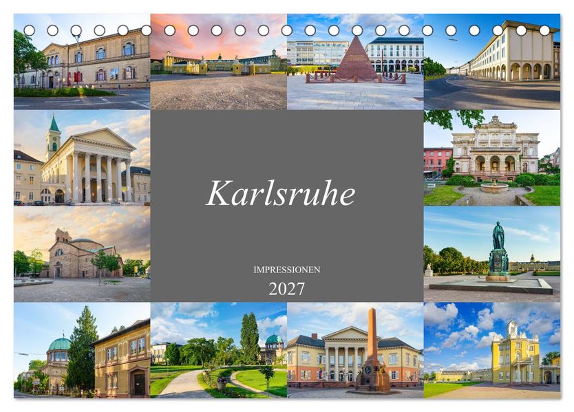 Karlsruhe Impressionen (Tischkalender 2027 DIN A5 quer) CALVENDO Monatskalender