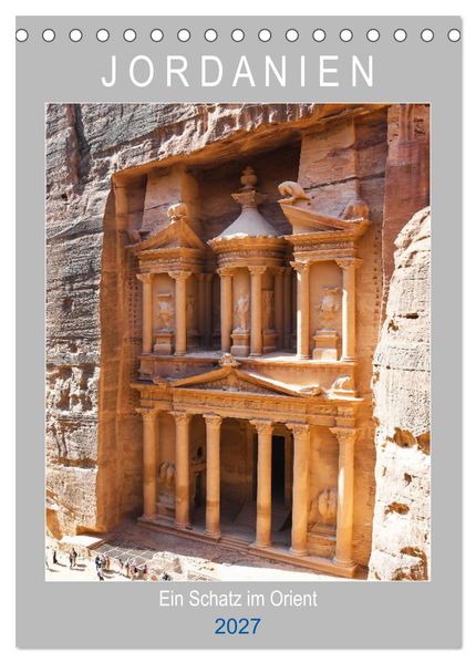 Jordanien ein Schatz im Orient (Tischkalender 2027 DIN A5 hoch) CALVENDO Monatskalender