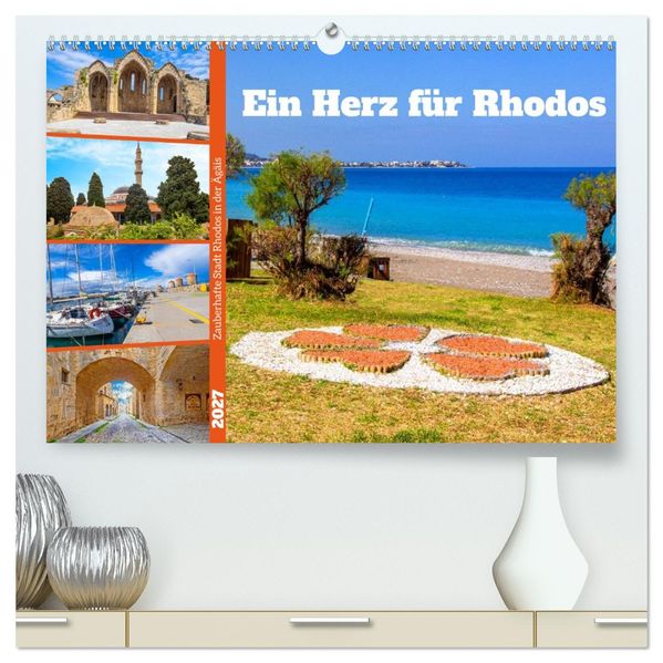 Ein Herz für Rhodos (hochwertiger Premium Wandkalender 2027 DIN A2 quer) Kunstdruck in Hochglanz