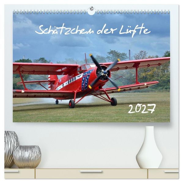 Schätzchen der Lüfte (hochwertiger Premium Wandkalender 2027 DIN A2 quer) Kunstdruck in Hochglanz