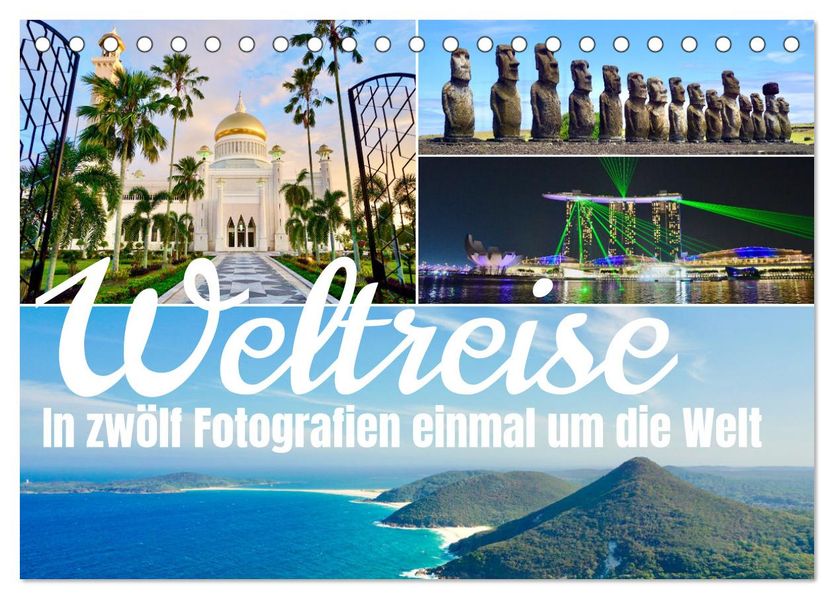 Weltreise in zwölf Fotografien einmal um die Welt (Tischkalender 2027 DIN A5 quer) CALVENDO Monatskalender
