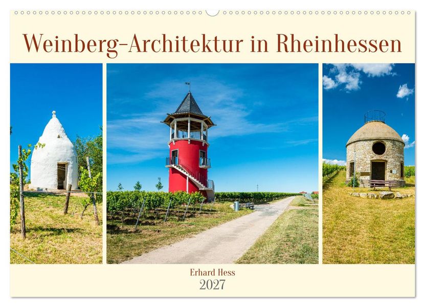 Weinberg-Architektur in Rheinhessen (Wandkalender 2027 DIN A2 quer) CALVENDO Monatskalender