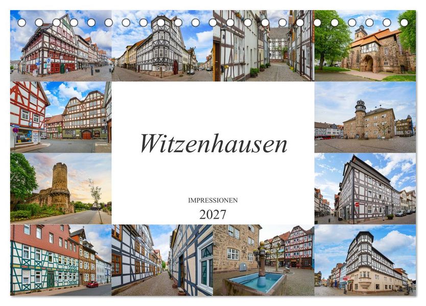 Witzenhausen Impressionen (Tischkalender 2027 DIN A5 quer) CALVENDO Monatskalender