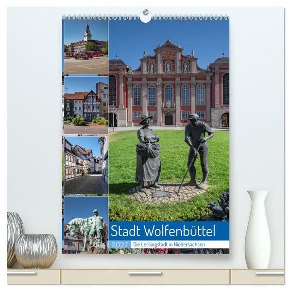 Stadt Wolfenbüttel (hochwertiger Premium Wandkalender 2027 DIN A2 hoch) Kunstdruck in Hochglanz
