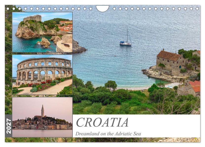 Croatia Dreamland on the Adriatic Sea (Wall Calendar 2027 DIN A4 landscape) CALVENDO 12 Month Wall Calendar