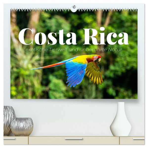 Costa Rica - exotische Tierwelt und unberührte Natur (hochwertiger Premium Wandkalender 2027 DIN A2 quer) Kunstdruck in Hochglanz