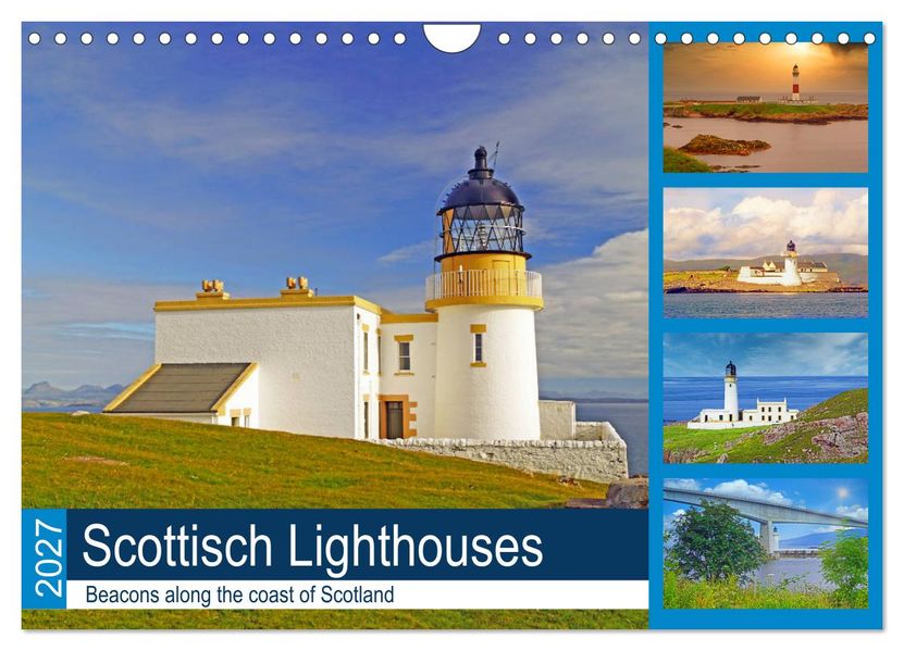 Scottish Lighthouses - beacons along the coast of Scotland (Wall Calendar 2027 DIN A4 landscape) CALVENDO 12 Month Wall Calendar