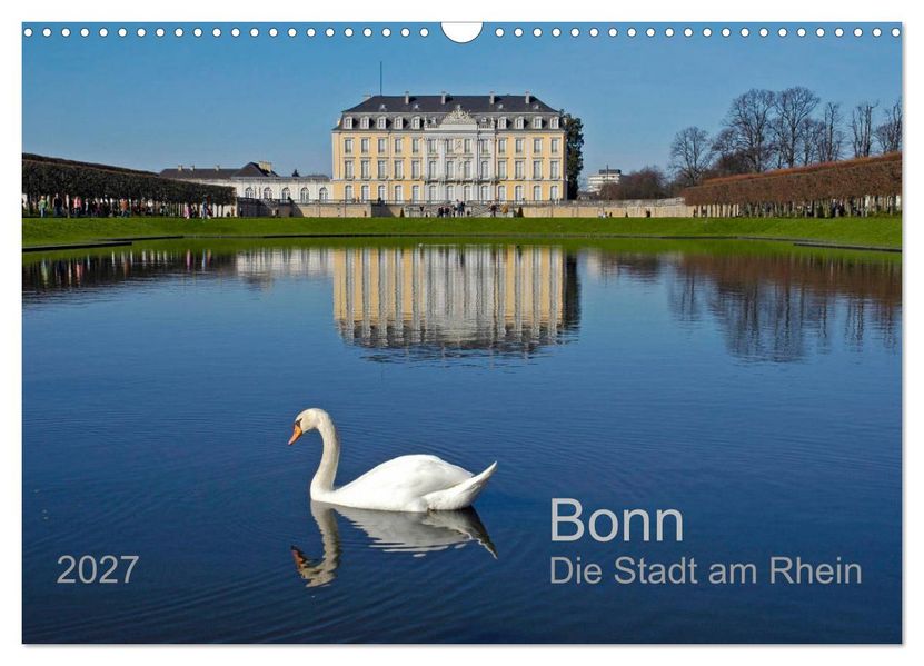 Bonn Die Stadt am Rhein (Wandkalender 2027 DIN A3 quer) CALVENDO Monatskalender