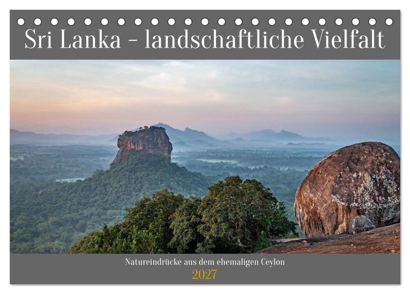Sri Lanka - landschaftliche Vielfalt (Tischkalender 2027 DIN A5 quer) CALVENDO Monatskalender