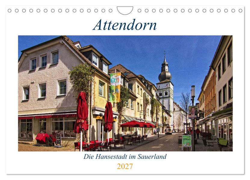 Attendorn die Hansestadt im Sauerland (Wandkalender 2027 DIN A4 quer) CALVENDO Monatskalender
