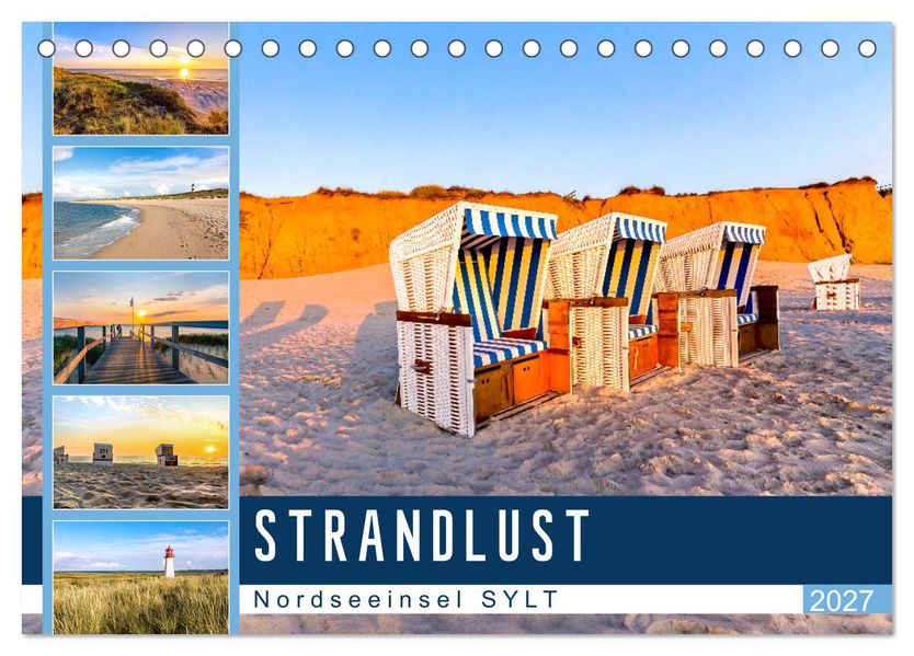 STRANDLUST Nordseeinsel Sylt (Tischkalender 2027 DIN A5 quer) CALVENDO Monatskalender