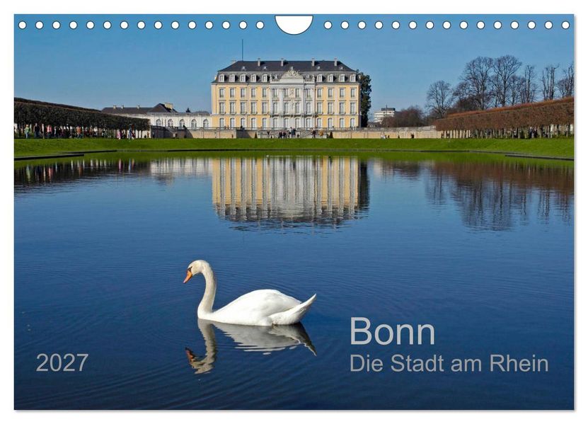 Bonn Die Stadt am Rhein (Wandkalender 2027 DIN A4 quer) CALVENDO Monatskalender