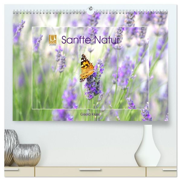 Sanfte Natur (hochwertiger Premium Wandkalender 2027 DIN A2 quer) Kunstdruck in Hochglanz
