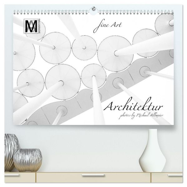 fine Art - Architektur (hochwertiger Premium Wandkalender 2027 DIN A2 quer) Kunstdruck in Hochglanz