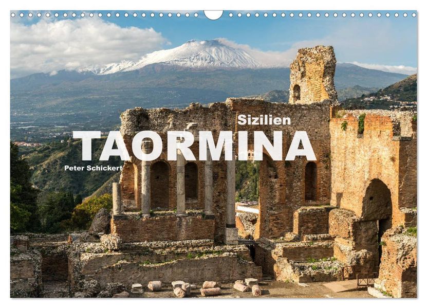 Sizilien - Taormina (Wandkalender 2027 DIN A3 quer) CALVENDO Monatskalender