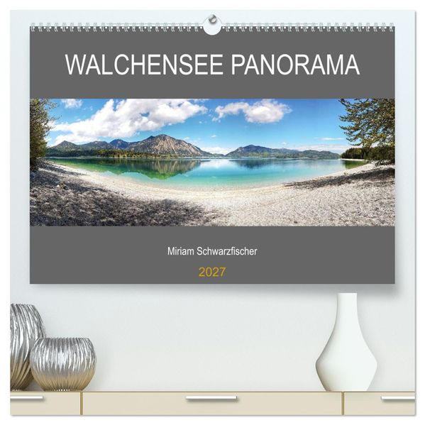 Walchensee Panorama (hochwertiger Premium Wandkalender 2027 DIN A2 quer) Kunstdruck in Hochglanz