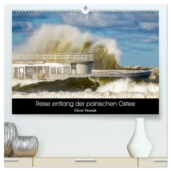 Reise entlang der polnischen Oststee (hochwertiger Premium Wandkalender 2027 DIN A2 quer) Kunstdruck in Hochglanz