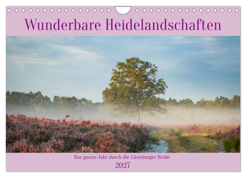 Wunderbare Heidelandschaften (Wandkalender 2027 DIN A4 quer) CALVENDO Monatskalender