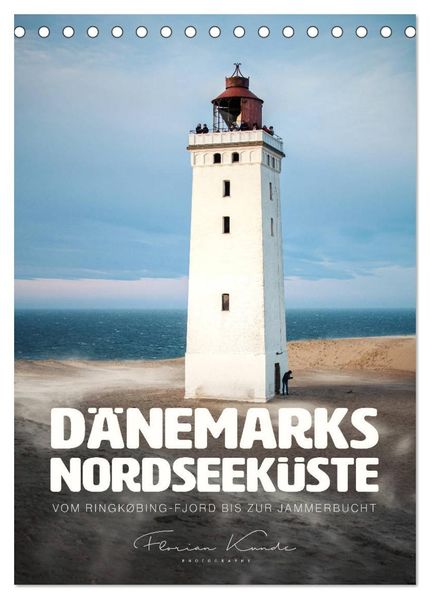 Dänemarks Nordseeküste - Vom Ringkøbing-Fjord bis zur Jammerbucht (Tischkalender 2027 DIN A5 hoch) CALVENDO Monatskalender