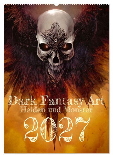 Dark Fantasy Art - Helden und Monster (Wandkalender 2027 DIN A2 hoch) CALVENDO Monatskalender