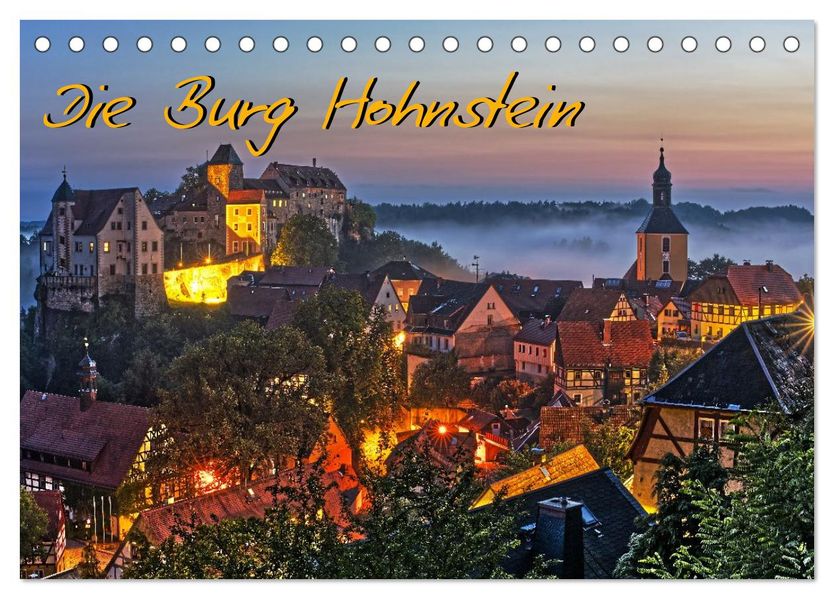 Die Burg Hohnstein im Licht der vier Jahreszeiten (Tischkalender 2027 DIN A5 quer) CALVENDO Monatskalender