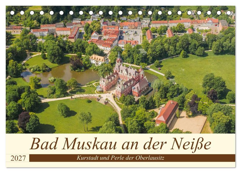 Bad Muskau an der Neiße (Tischkalender 2027 DIN A5 quer) CALVENDO Monatskalender