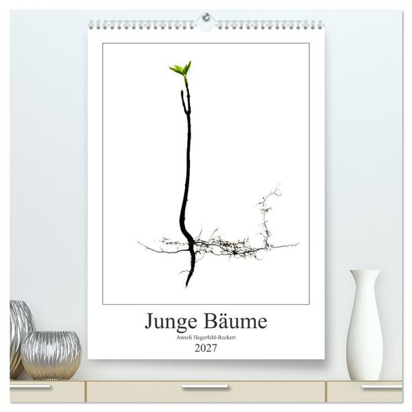 Junge Bäume (hochwertiger Premium Wandkalender 2027 DIN A2 hoch) Kunstdruck in Hochglanz
