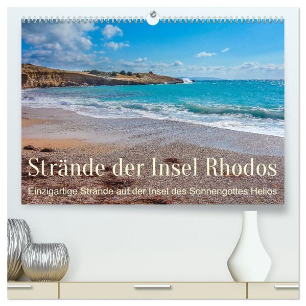 Strände der Insel Rhodos (hochwertiger Premium Wandkalender 2027 DIN A2 quer) Kunstdruck in Hochglanz