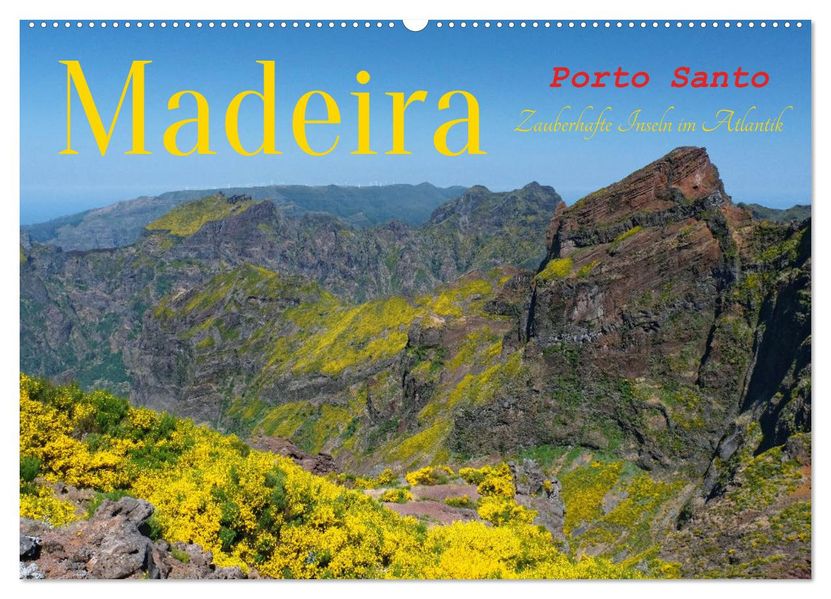 Madeira und Porto Santo (Wandkalender 2027 DIN A2 quer) CALVENDO Monatskalender