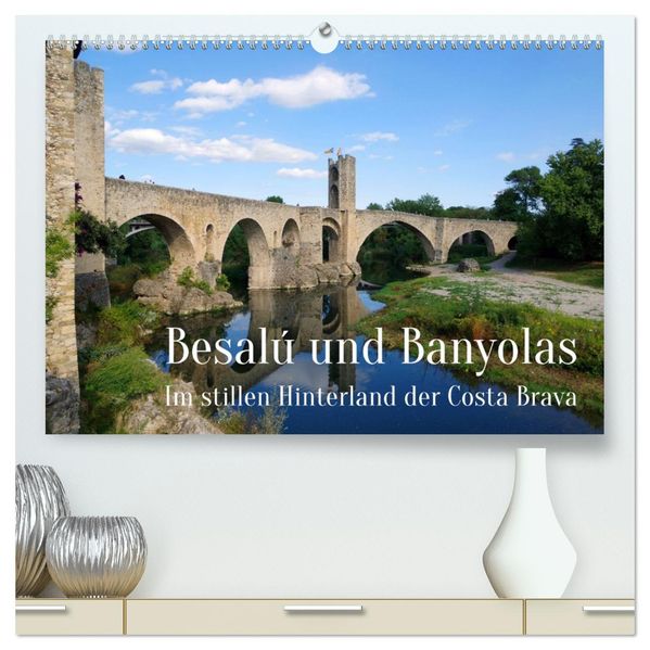 Besalú und Banyolas (hochwertiger Premium Wandkalender 2027 DIN A2 quer) Kunstdruck in Hochglanz