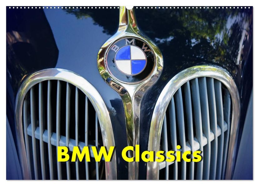 BMW Classics (Wandkalender 2027 DIN A2 quer) CALVENDO Monatskalender