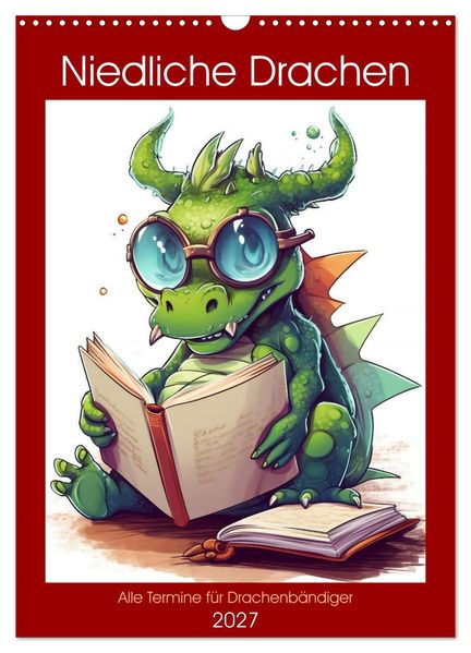 Niedliche Drachen (Wandkalender 2027 DIN A3 hoch) CALVENDO Monatskalender
