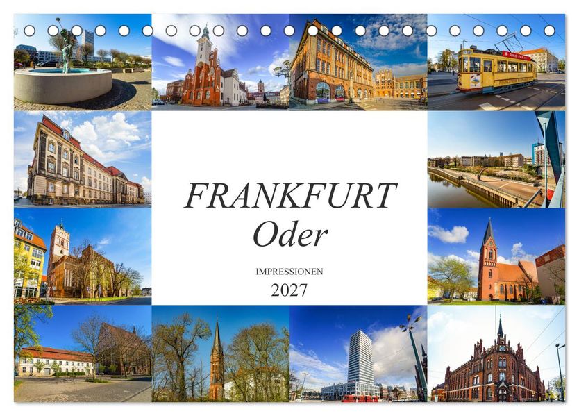 Frankfurt Oder Impressionen (Tischkalender 2027 DIN A5 quer) CALVENDO Monatskalender