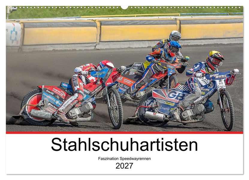Stahlschuhartisten (Wandkalender 2027 DIN A2 quer) CALVENDO Monatskalender