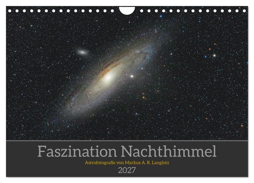 Faszination Nachthimmel (Wandkalender 2027 DIN A4 quer) CALVENDO Monatskalender