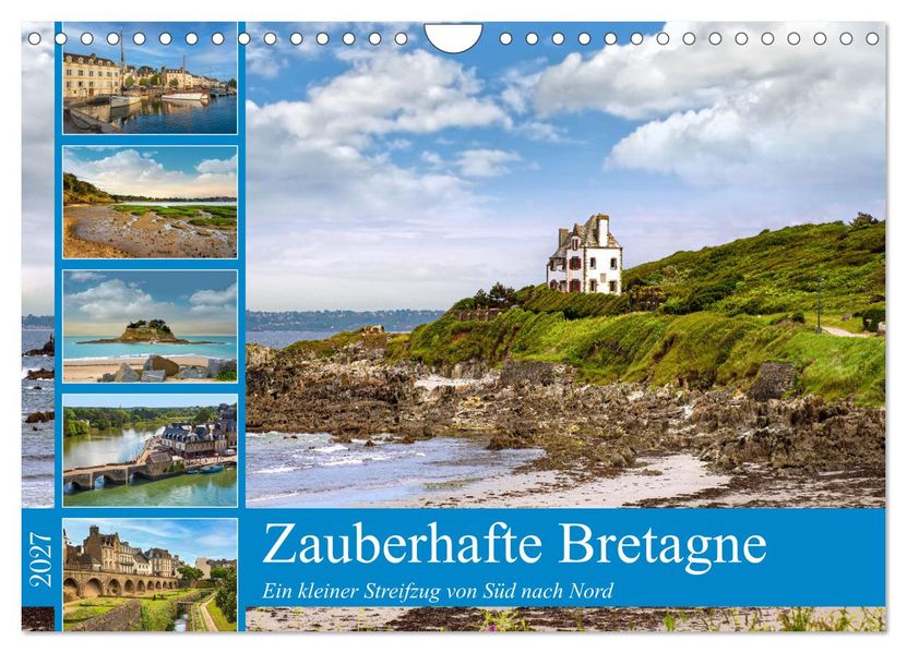 Zauberhafte Bretagne (Wandkalender 2027 DIN A4 quer) CALVENDO Monatskalender