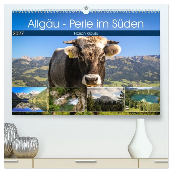 Allgäu - Perle im Süden (hochwertiger Premium Wandkalender 2027 DIN A2 quer) Kunstdruck in Hochglanz