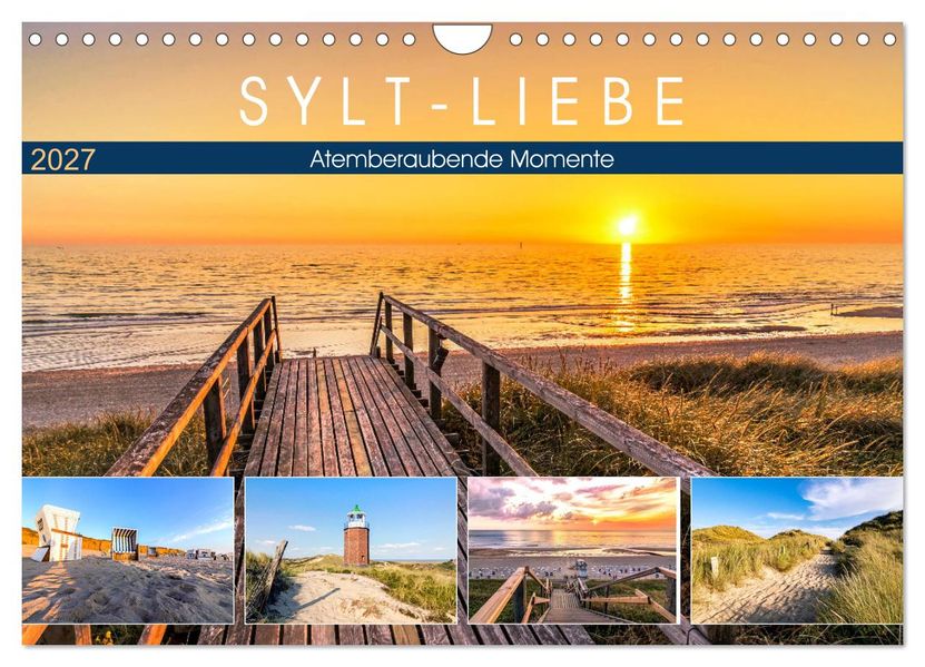 SYLT-LIEBE Atemberaubende Momente (Wandkalender 2027 DIN A4 quer) CALVENDO Monatskalender