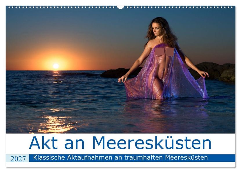 Akt an wilden Meeresküsten (Wandkalender 2027 DIN A2 quer) CALVENDO Monatskalender