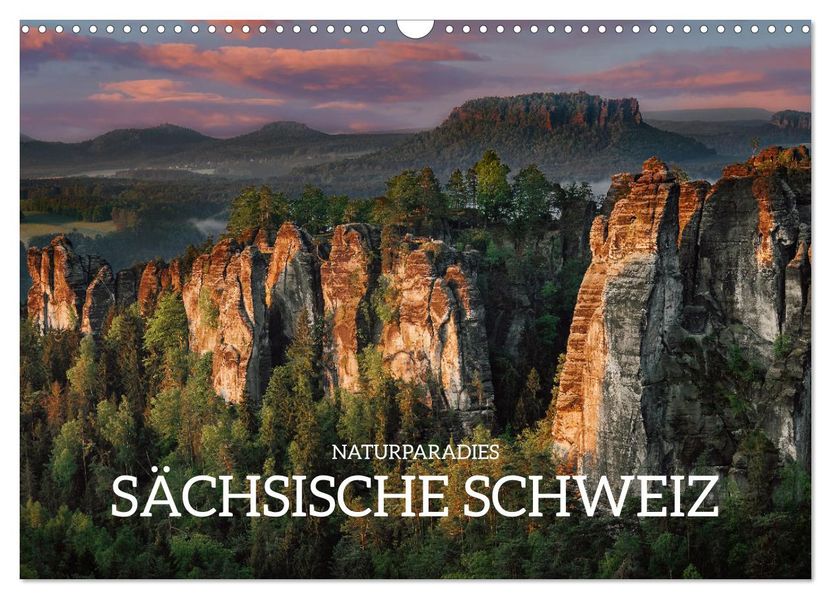 Naturparadies Sächsische Schweiz (Wandkalender 2027 DIN A3 quer) CALVENDO Monatskalender