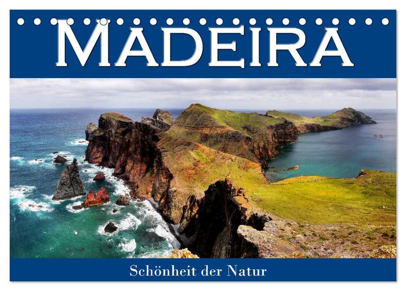 Madeira Schönheit der Natur (Tischkalender 2027 DIN A5 quer) CALVENDO Monatskalender