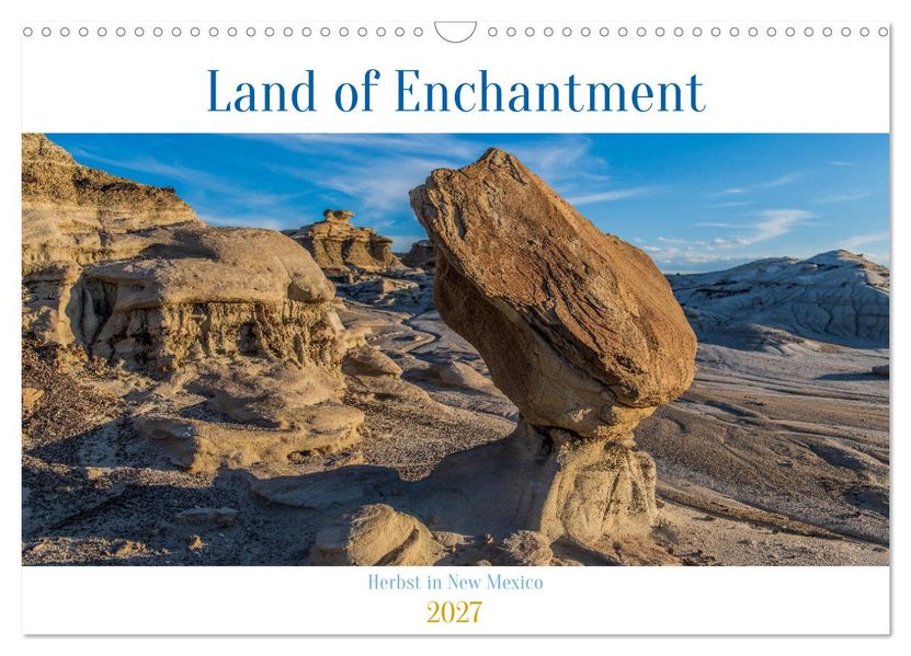Land of Enchantment - Herbst in New Mexico (Wandkalender 2027 DIN A3 quer) CALVENDO Monatskalender