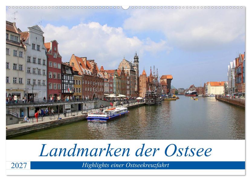 Landmarken der Ostsee (Wandkalender 2027 DIN A2 quer) CALVENDO Monatskalender