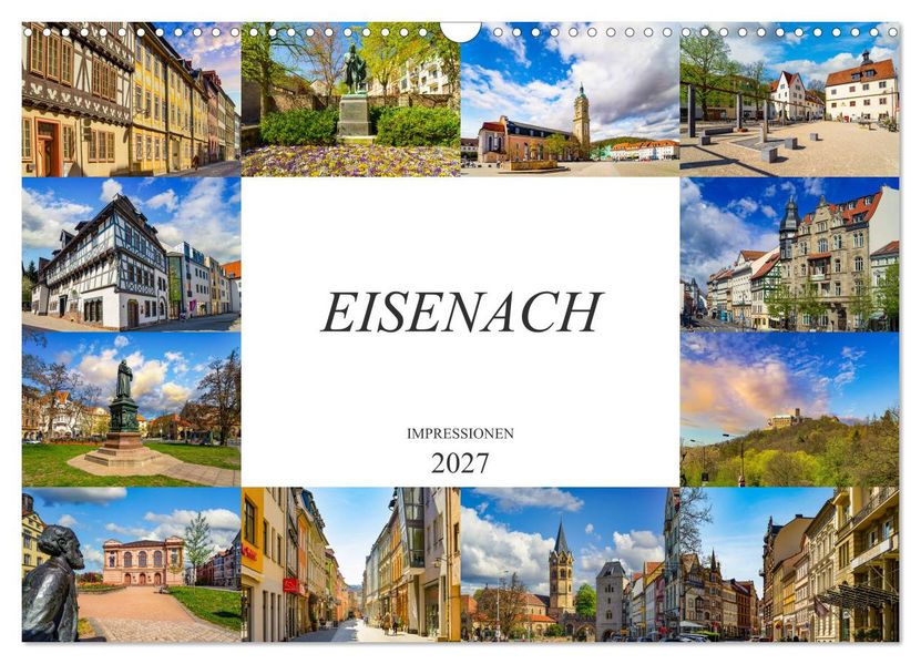 Eisenach Impressionen (Wandkalender 2027 DIN A3 quer) CALVENDO Monatskalender