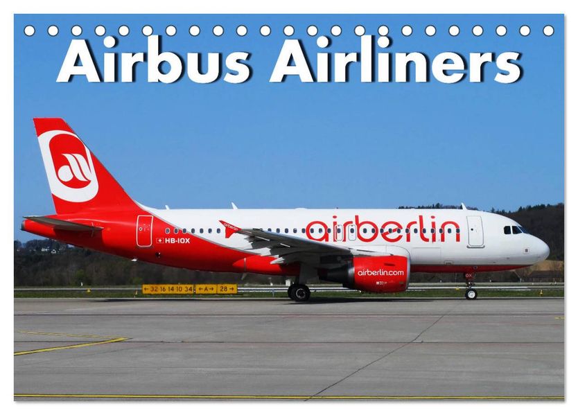 Airbus Airliners (Tischkalender 2027 DIN A5 quer) CALVENDO Monatskalender