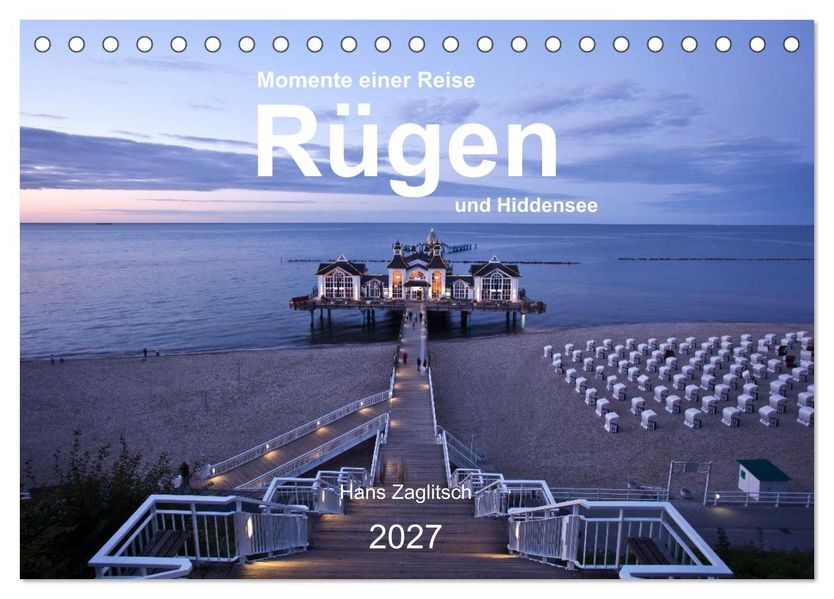 Rügen und Hiddensee - Momente einer Reise (Tischkalender 2027 DIN A5 quer) CALVENDO Monatskalender